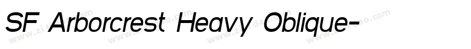 SF Arborcrest Heavy Oblique字体转换
